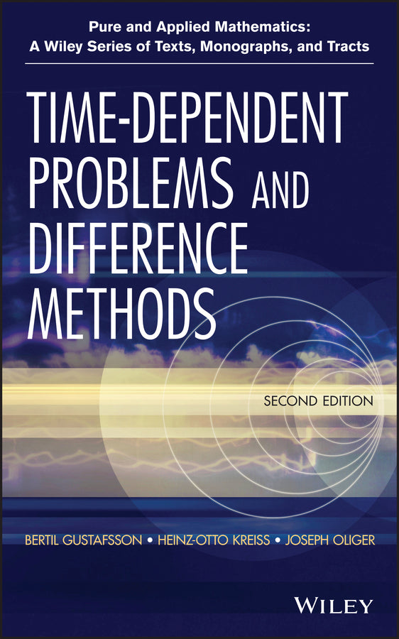 Time-Dependent Problems and Difference Methods (Hardback) 9780470900567