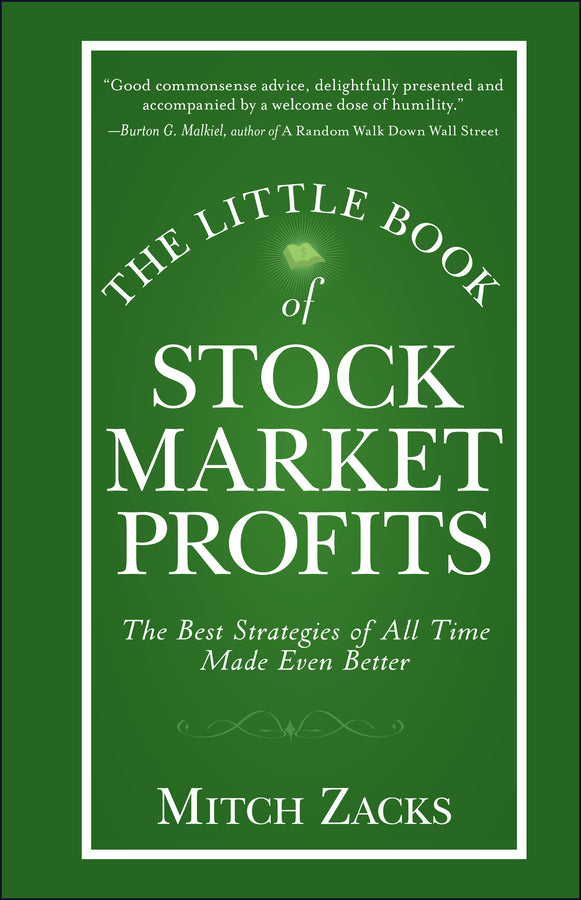 The Little Book of Stock Market Profits; The Best Strategies of All Time Made Even Better (Hardback) 9780470903414
