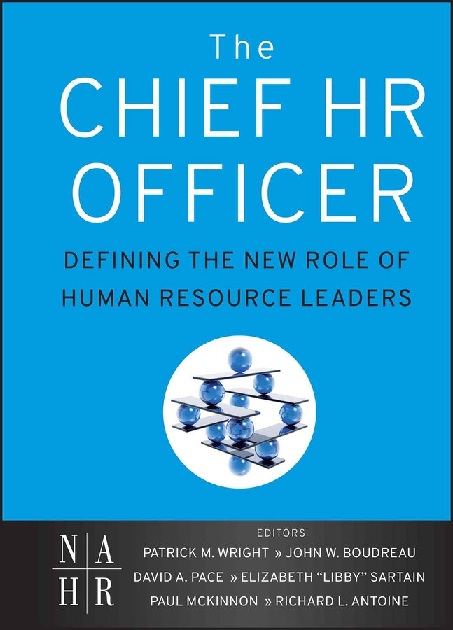 The Chief HR Officer; Defining the New Role of Human Resource Leaders (Hardback) 9780470905340