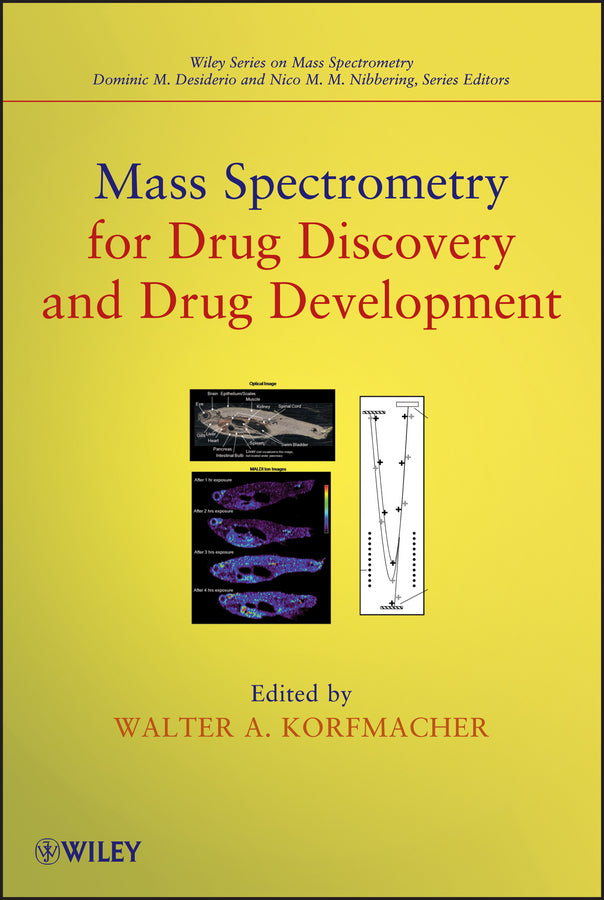 Mass Spectrometry for Drug Discovery and Drug Development (Hardback) 9780470942383