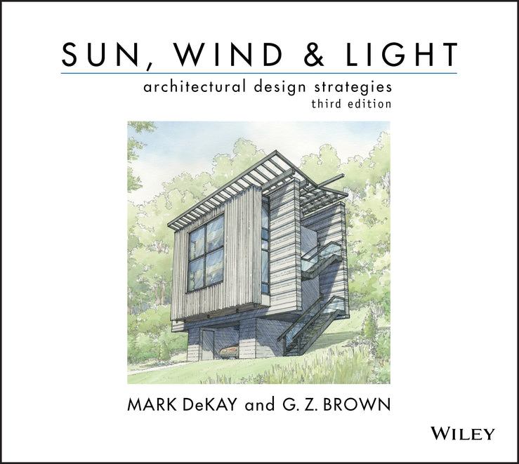 Sun, Wind, and Light: Architectural Design Strategies (Paperback / softback) 9780470945780