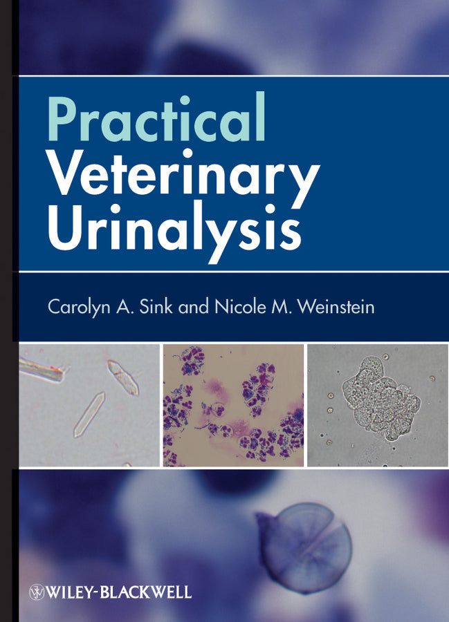 Practical Veterinary Urinalysis (Spiral bound) 9780470958247