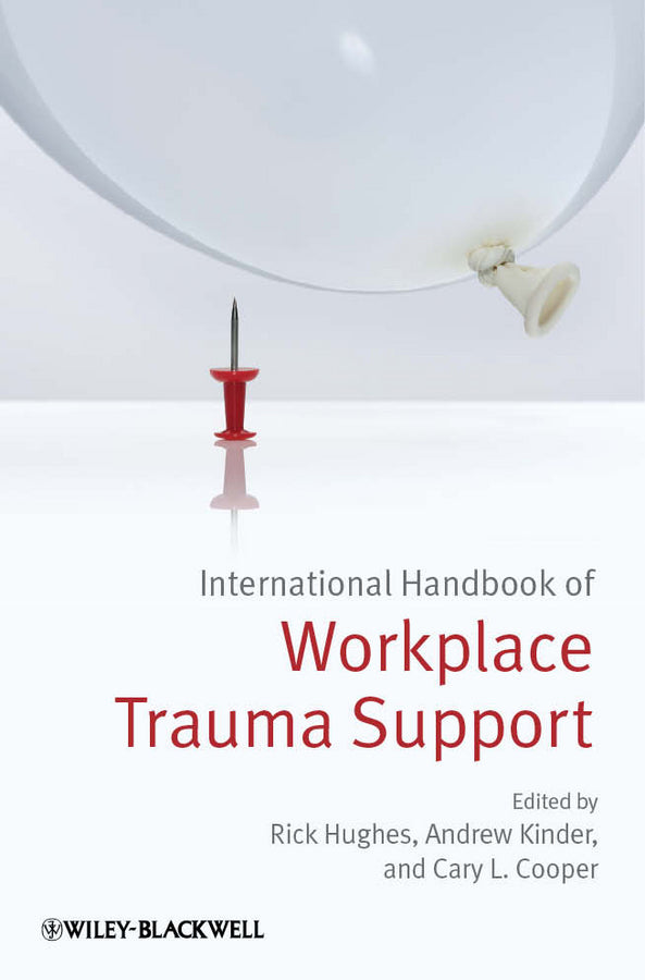 International Handbook of Workplace Trauma Support (Hardback) 9780470974131