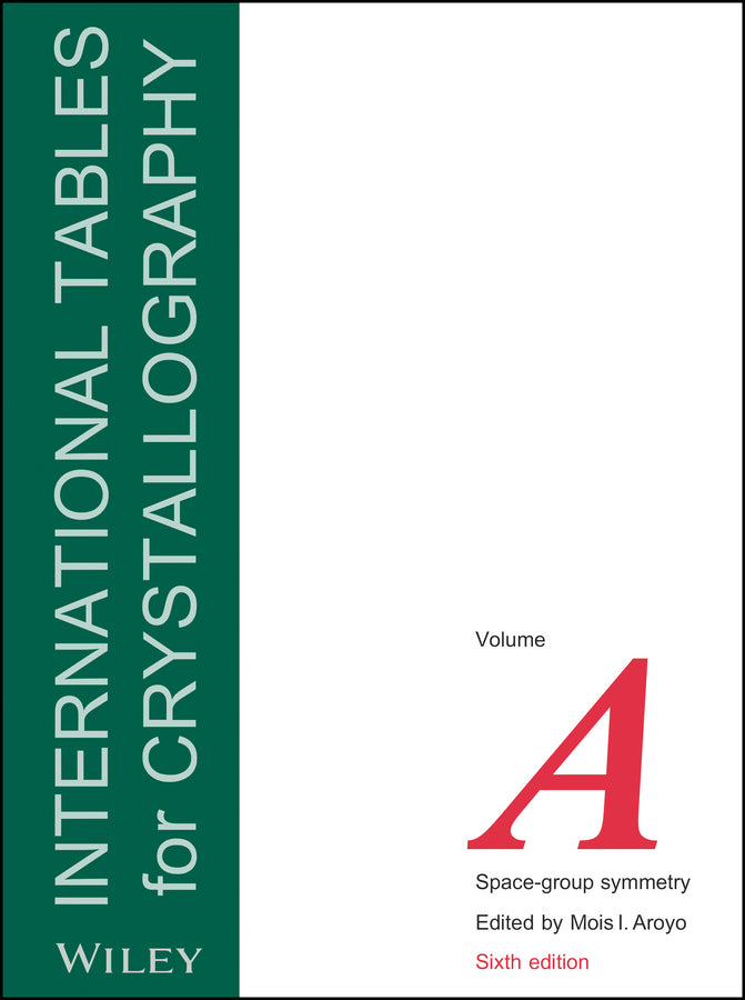 International Tables for Crystallography, Volume A; Space-group Symmetry (Hardback) 9780470974230