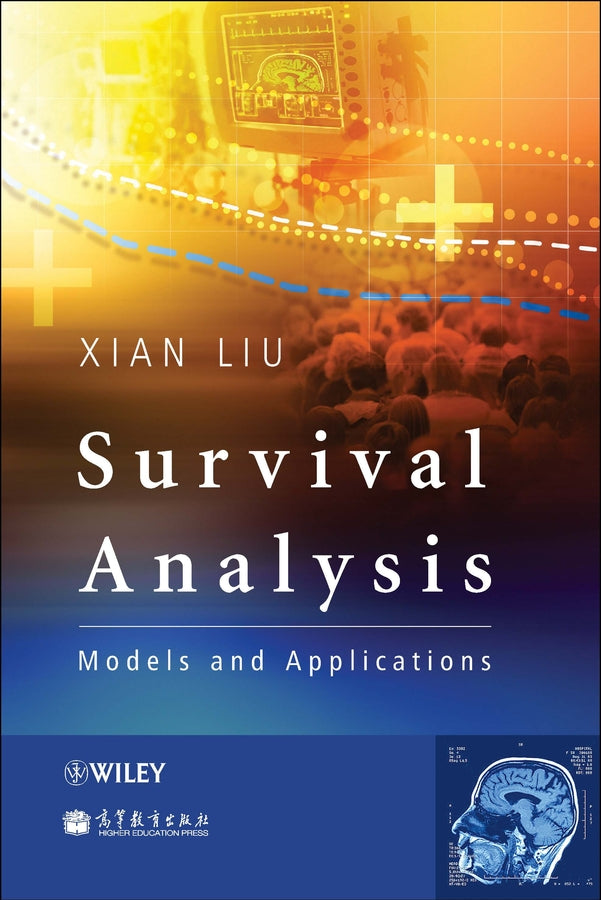 Survival Analysis; Models and Applications (Hardback) 9780470977156