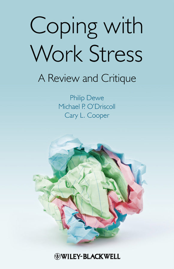Coping with Work Stress; A Review and Critique (Paperback / softback) 9780470997673