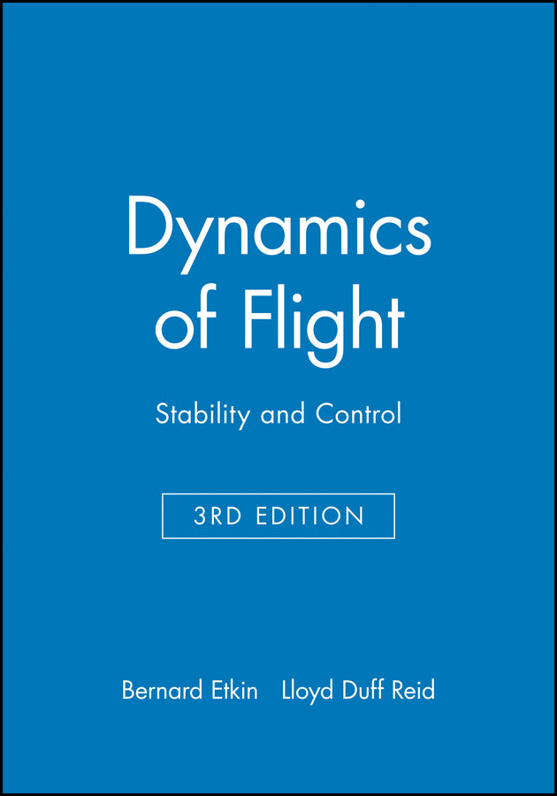 Dynamics of Flight; Stability and Control (Hardback) 9780471034186