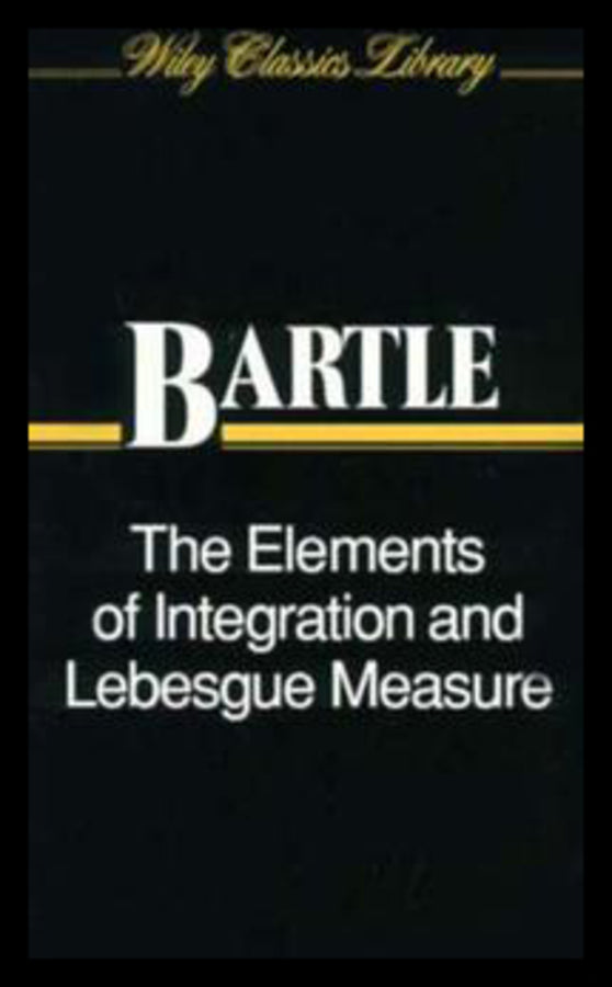 The Elements of Integration and Lebesgue Measure (Paperback / softback) 9780471042228
