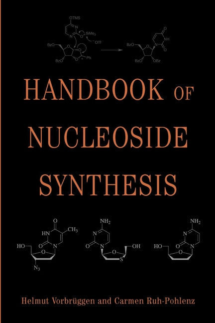 Handbook of Nucleoside Synthesis (Paperback / softback) 9780471093831