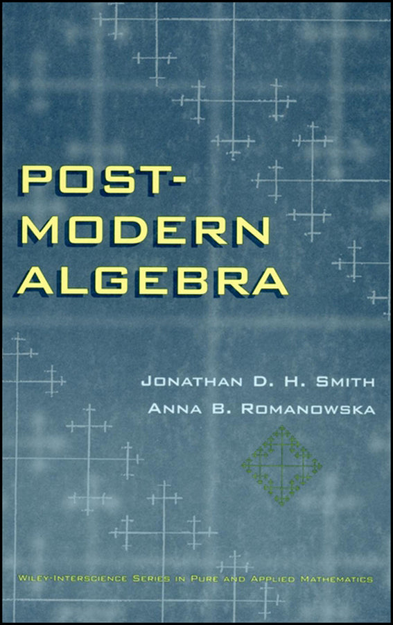 Post-Modern Algebra (Hardback) 9780471127383