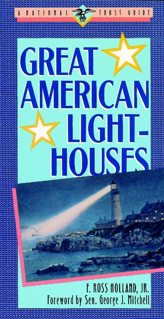 Great American Lighthouses (Paperback / softback) 9780471143871