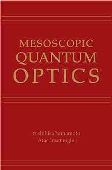 Mesoscopic Quantum Optics (Hardback) 9780471148746
