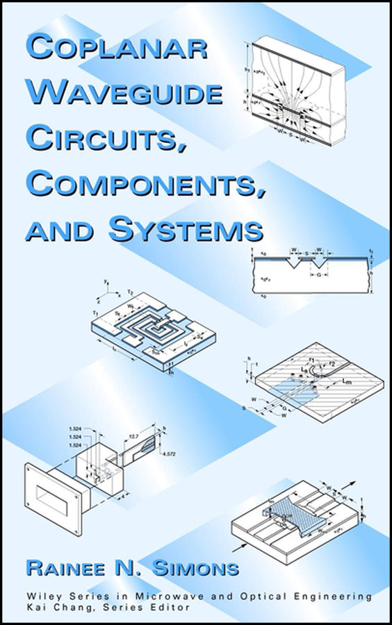 Coplanar Waveguide Circuits, Components, and Systems (Hardback) 9780471161219