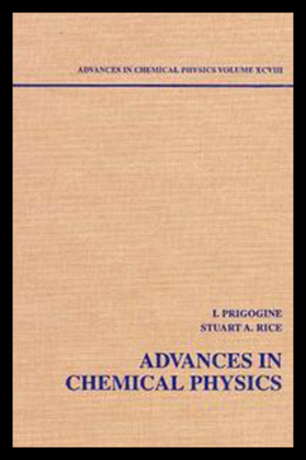 Advances in Chemical Physics, Volume 98 (Hardback) 9780471162858