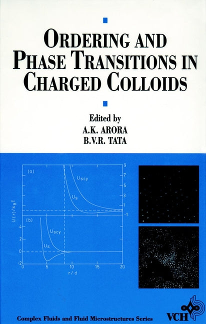 Ordering and Phase Transitions in Charged Colloids (Hardback) 9780471186304