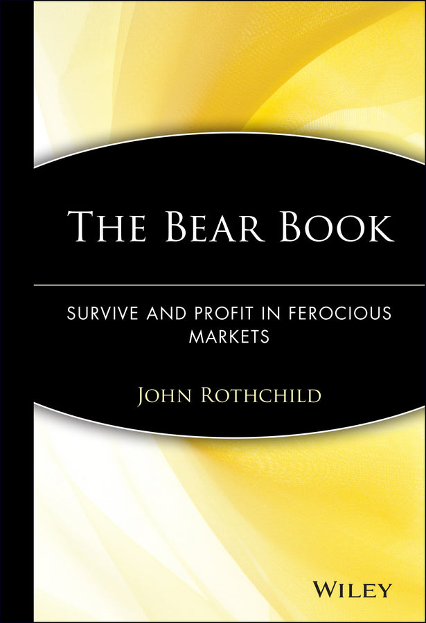 The Bear Book; Survive and Profit in Ferocious Markets (Hardback) 9780471197188