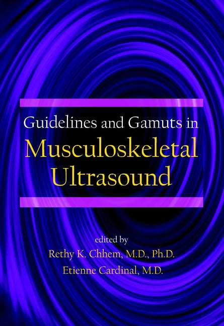 Guidelines and Gamuts in Musculoskeletal Ultrasound (Hardback) 9780471197553