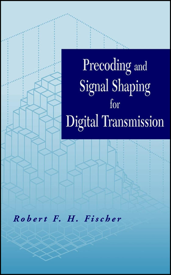 Precoding and Signal Shaping for Digital Transmission (Hardback) 9780471224105