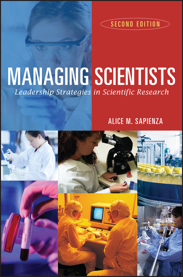 Managing Scientists; Leadership Strategies in Scientific Research (Paperback / softback) 9780471226147