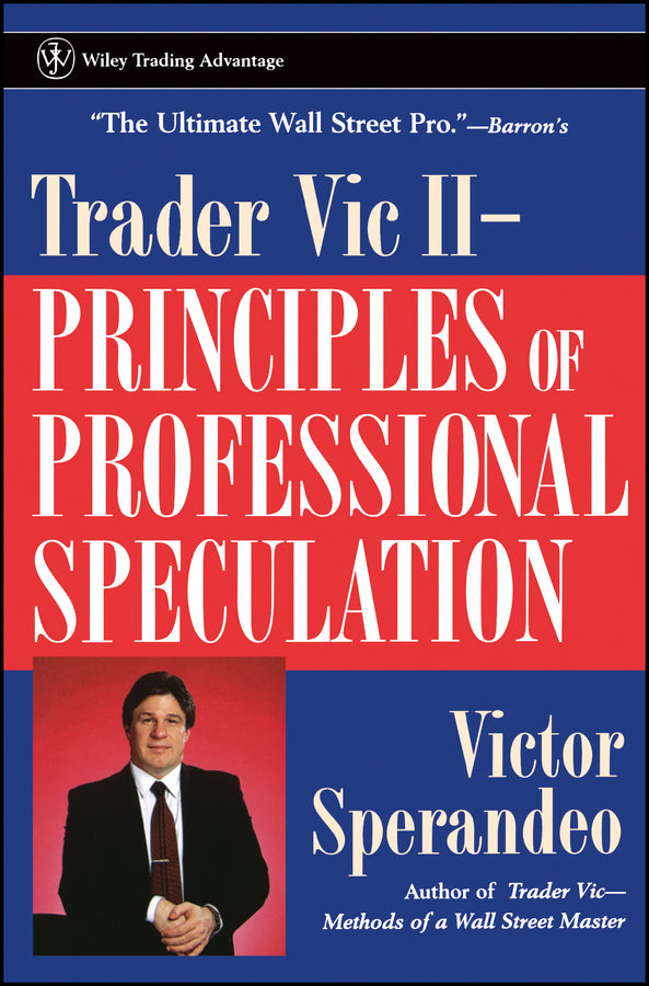 Trader Vic II; Principles of Professional Speculation (Paperback / softback) 9780471248477