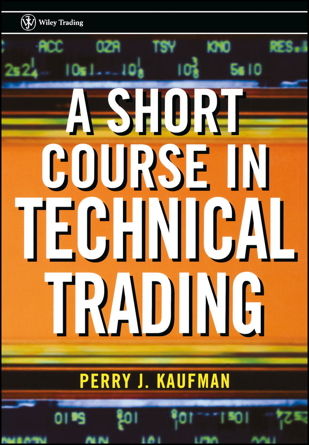 A Short Course in Technical Trading (Paperback / softback) 9780471268482