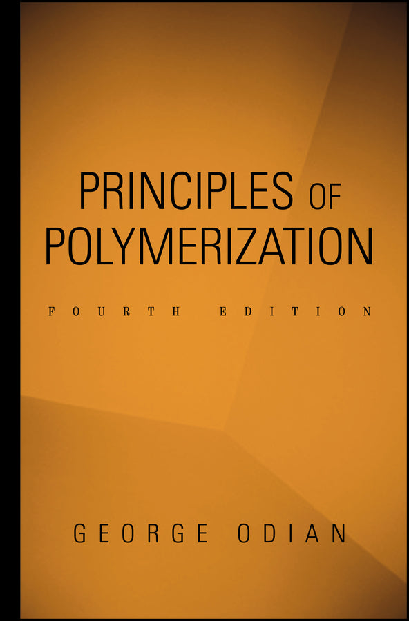 Principles of Polymerization (Hardback) 9780471274001