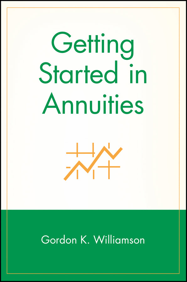 Getting Started in Annuities (Paperback / softback) 9780471283034