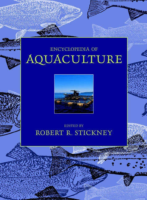 Encyclopedia of Aquaculture (Hardback) 9780471291015
