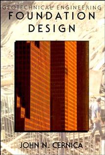Geotechnical Engineering; Foundation Design (Paperback / softback) 9780471308874