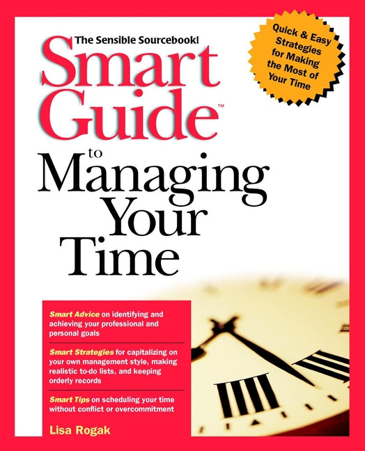 Smart Guide to Managing Your Time (Paperback / softback) 9780471318866