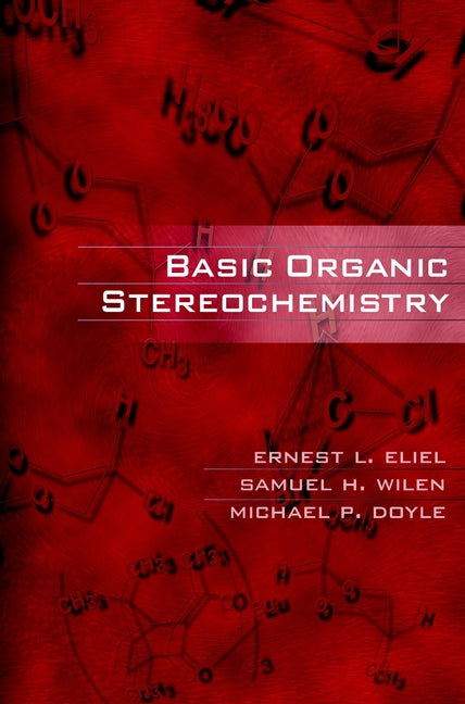 Basic Organic Stereochemistry (Paperback / softback) 9780471374992