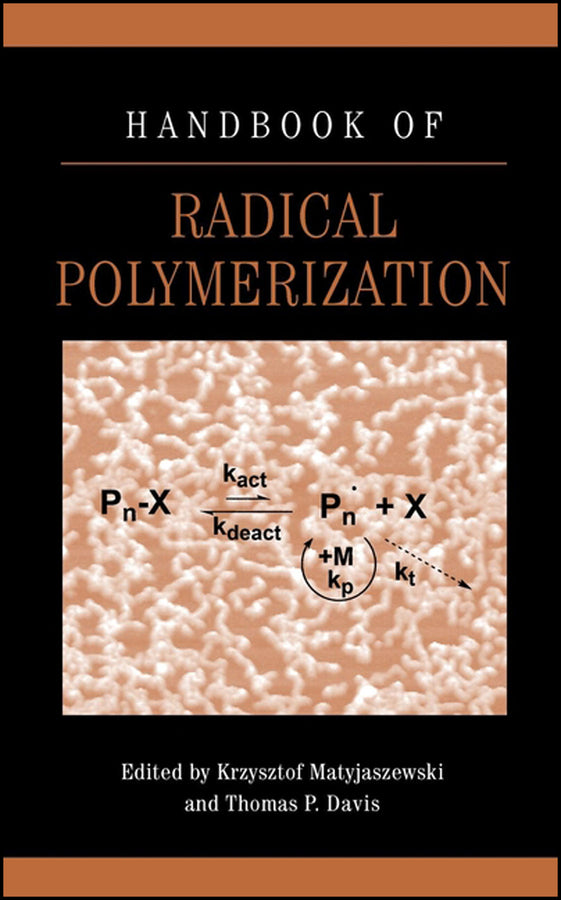 Handbook of Radical Polymerization (Hardback) 9780471392743