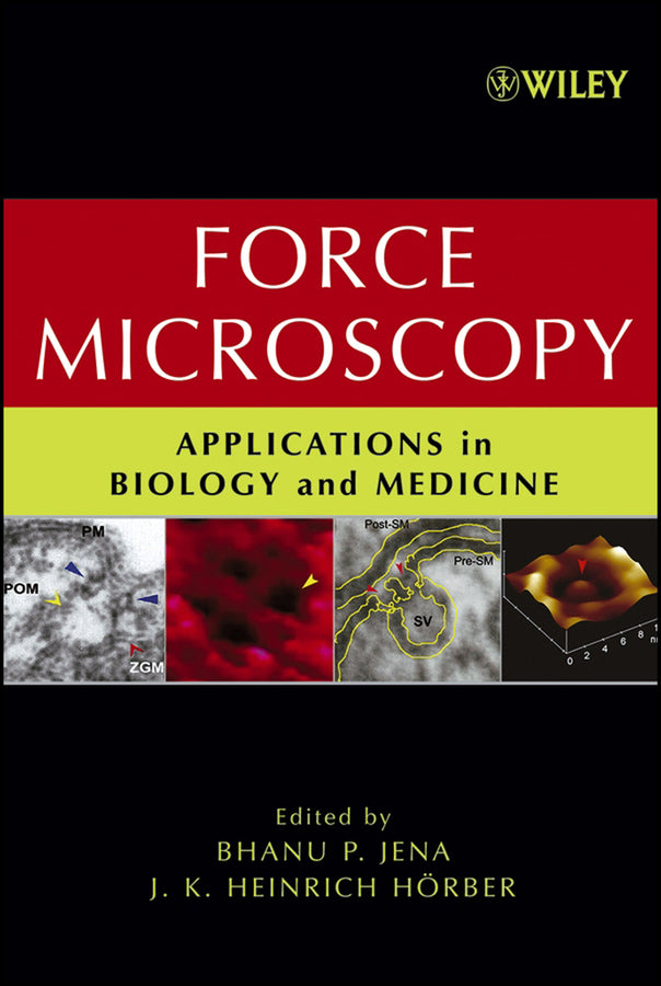 Force Microscopy; Applications in Biology and Medicine (Hardback) 9780471396284
