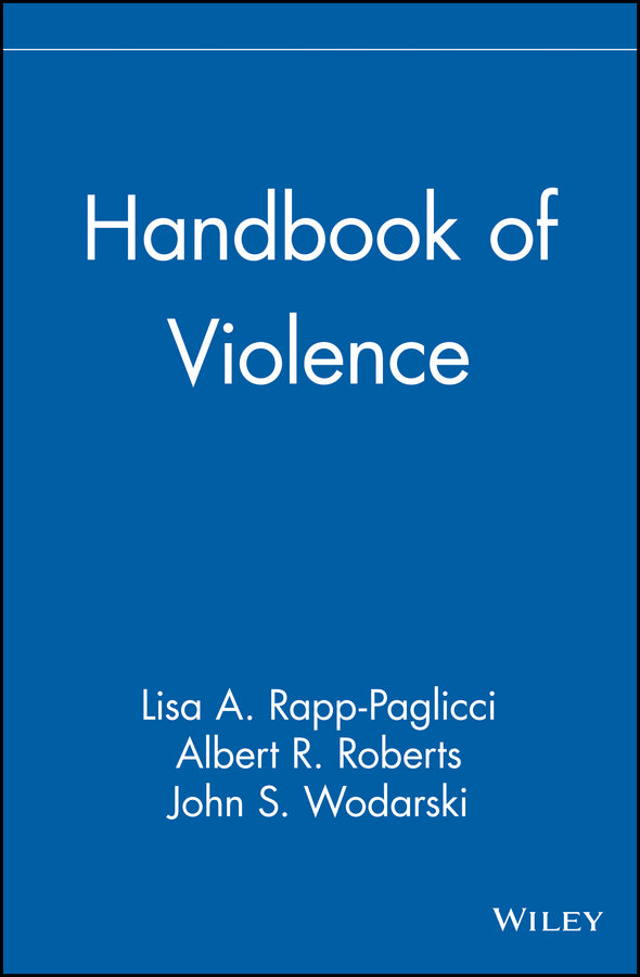 Handbook of Violence (Hardback) 9780471414674