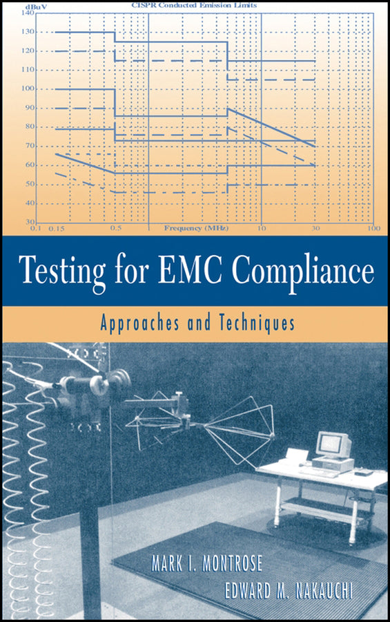 Testing for EMC Compliance; Approaches and Techniques (Hardback) 9780471433088
