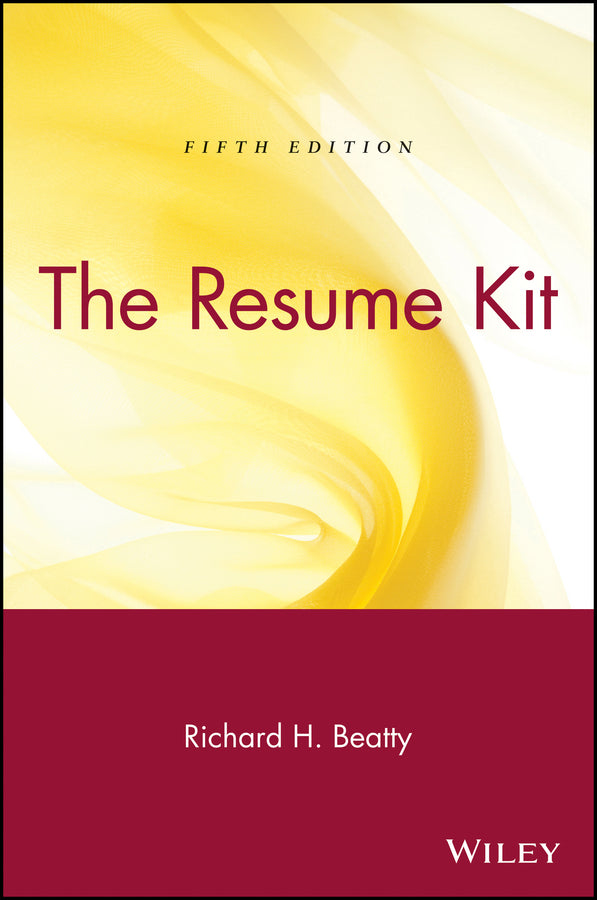The Resume Kit (Paperback / softback) 9780471449263