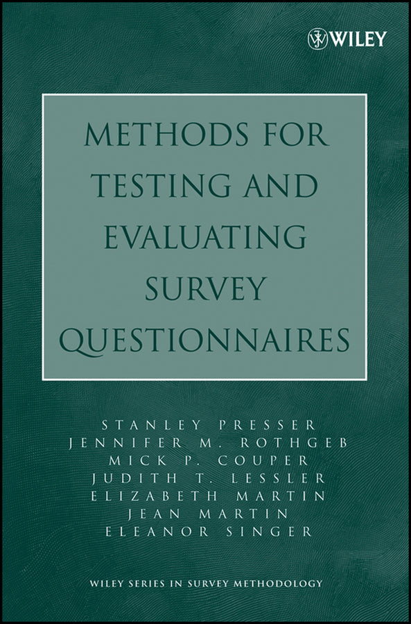 Methods for Testing and Evaluating Survey Questionnaires (Paperback / softback) 9780471458418