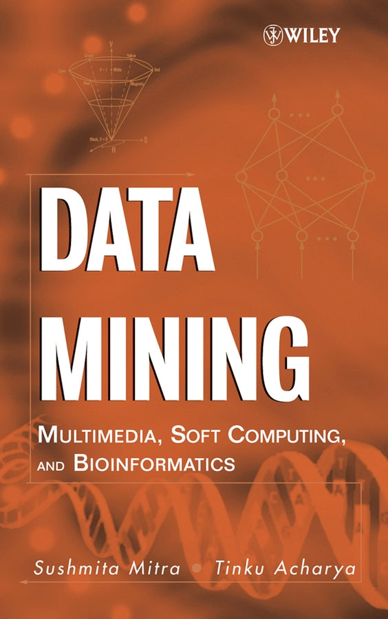 Data Mining; Multimedia, Soft Computing, and Bioinformatics (Hardback) 9780471460541
