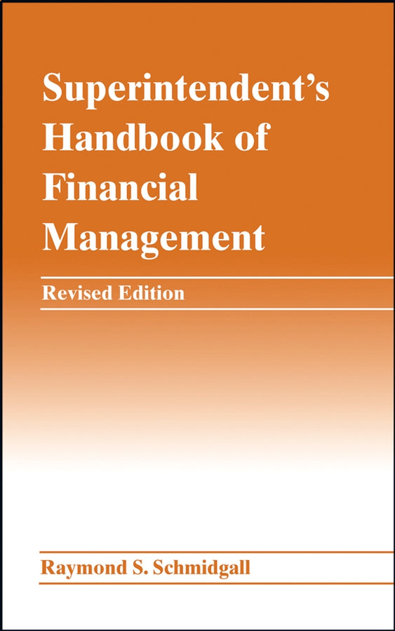 Superintendent's Handbook of Financial Management (Hardback) 9780471463191