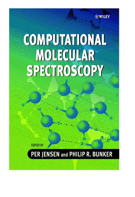 Computational Molecular Spectroscopy (Hardback) 9780471489986