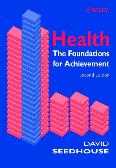 Health; The Foundations for Achievement (Paperback / softback) 9780471490111
