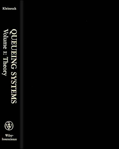 Queueing Systems, Volume I (Hardback) 9780471491101