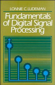 Fundamentals of Digital Signal Processing (Hardback) 9780471603634