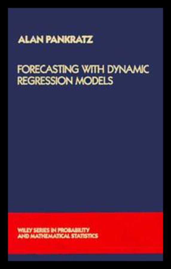 Forecasting with Dynamic Regression Models (Hardback) 9780471615286