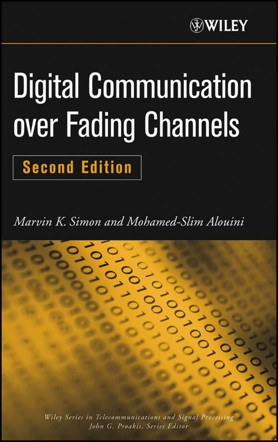 Digital Communication over Fading Channels (Hardback) 9780471649533