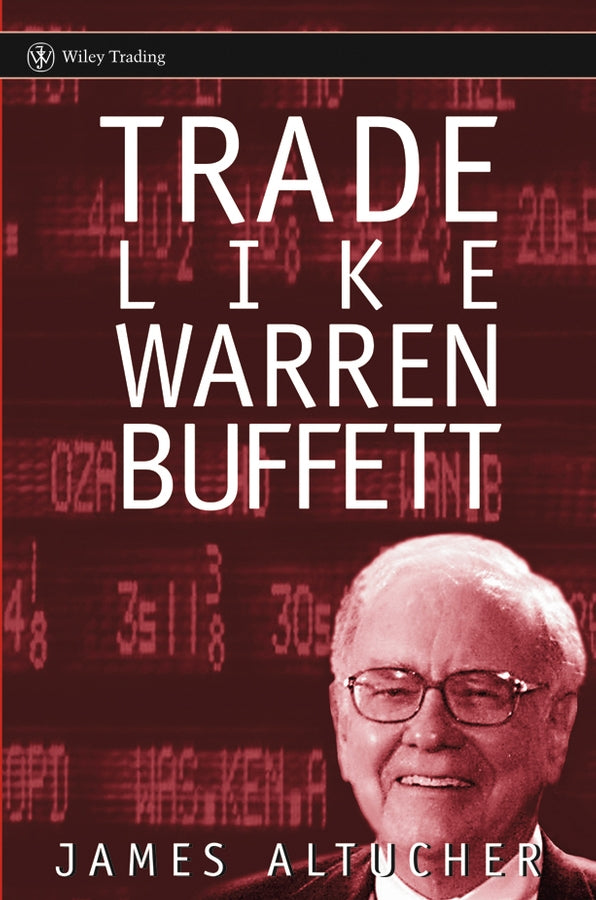Trade Like Warren Buffett (Hardback) 9780471655848