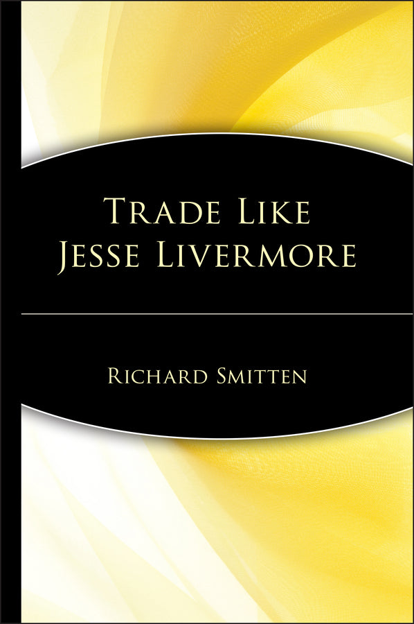 Trade Like Jesse Livermore (Hardback) 9780471655855