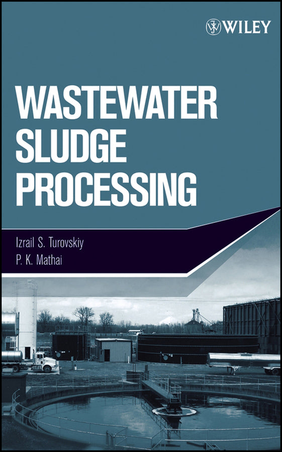 Wastewater Sludge Processing (Hardback) 9780471700548