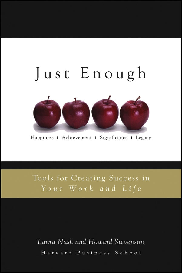 Just Enough; Tools for Creating Success in Your Work and Life (Paperback / softback) 9780471714408