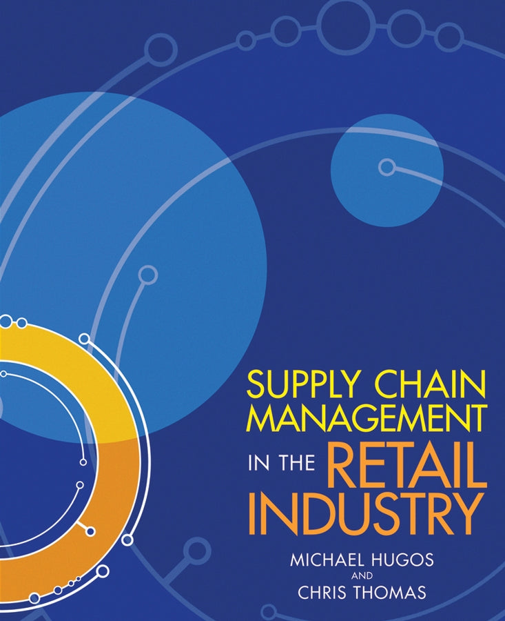 Supply Chain Management in the Retail Industry (Paperback / softback) 9780471723196